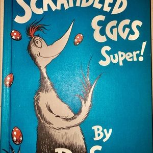 Scrambled Eggs Super! Dr Suess 1953! Rare!